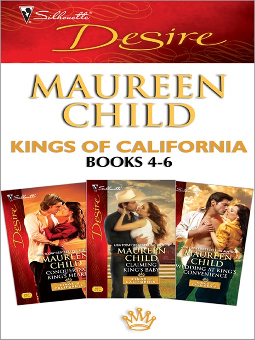 Cover image for Kings of California books 4-6: Conquering King's Heart\Claiming King's Baby\Wedding at King's Convenience